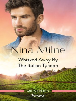 cover image of Whisked Away by the Italian Tycoon